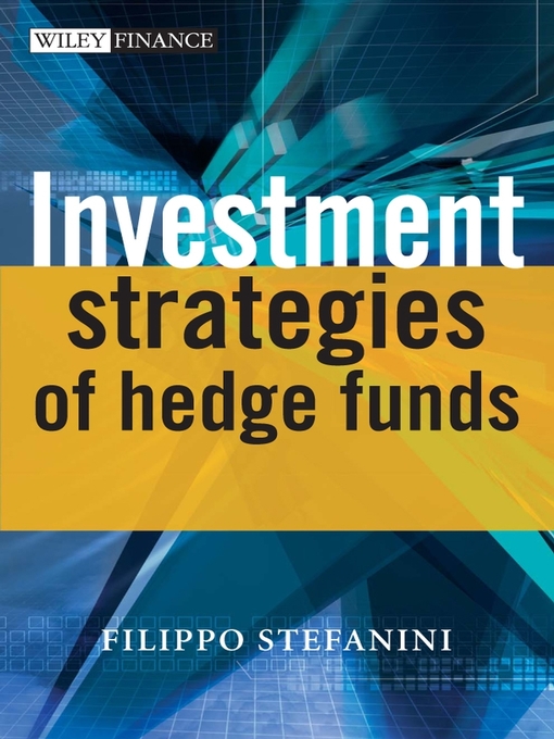 Title details for Investment Strategies of Hedge Funds by Filippo Stefanini - Available